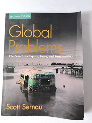 9780205578849: Global Problems: The Search for Equity, Peace, and Sustainability