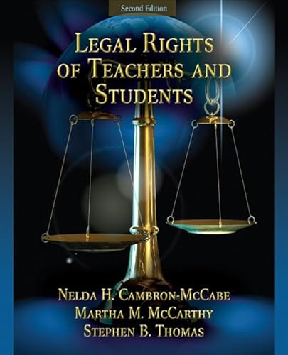 9780205579365: Legal Rights of Teachers and Students