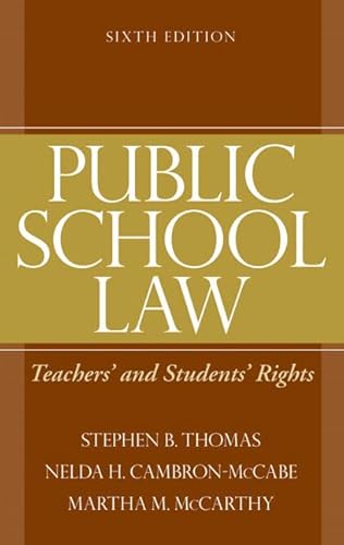 9780205579372: Public School Law: Teachers' and Students' Rights