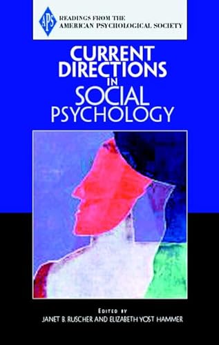 9780205579471: Current Directions in Social Psychology (Readings from the American Psychological Society)