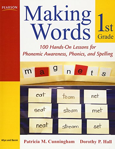 Beispielbild fr Making Words First Grade : 100 Hands-On Lessons for Phonemic Awareness, Phonics and Spelling zum Verkauf von Better World Books