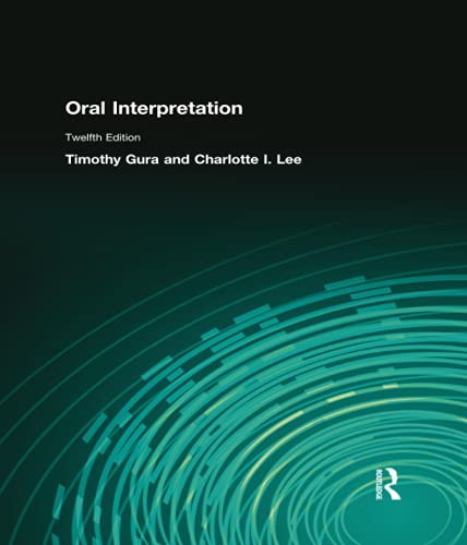 9780205582860: Oral Interpretation (12th Edition)