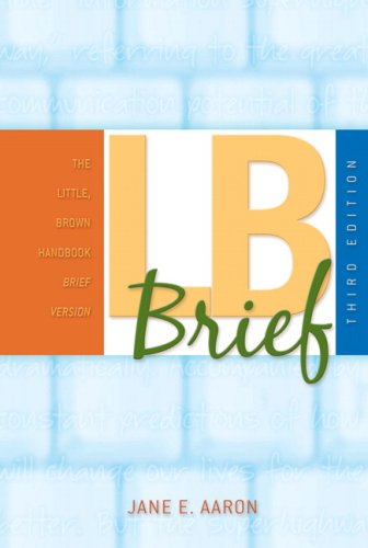 Little, Brown Handbook (Brief Edition) Value Pack (includes One Hundred Great Essays & Short Guide to College Writing ) (9780205584918) by Aaron, Jane E.