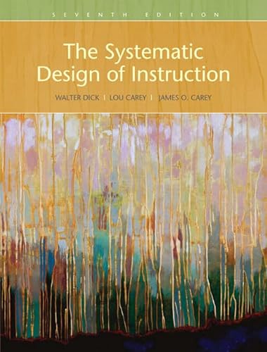 Imagen de archivo de The Systematic Design of Instruction a la venta por Better World Books