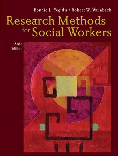 Beispielbild fr Research Methods for Social Workers zum Verkauf von Better World Books