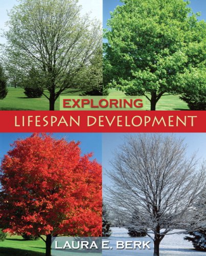 Exploring Lifespan Development + Grade Aid Workbook With Practice Tests for Exploring Lifespan Development (9780205587094) by Berk, Laura E.