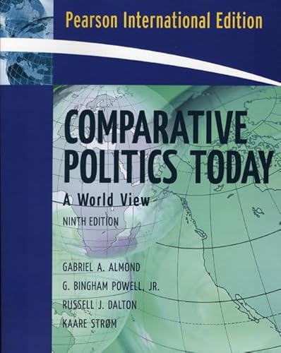 Stock image for Comparative Politics Today : A World View for sale by Better World Books Ltd