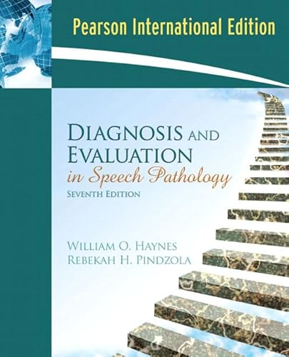 Stock image for Diagnosis and Evaluation in Speech PaHaynes, William O.; Pindzola, Re for sale by Iridium_Books