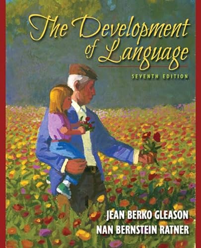 9780205593033: The Development of Language (7th Edition)