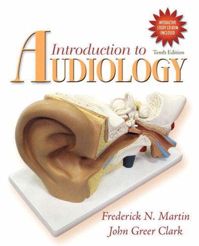 9780205593118: Introduction to Audiology (with CD-ROM): United States Edition