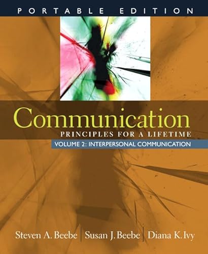 Beispielbild fr Communication Vol. 2 : Principles for a Lifetime - Interpersonal Communication zum Verkauf von Better World Books