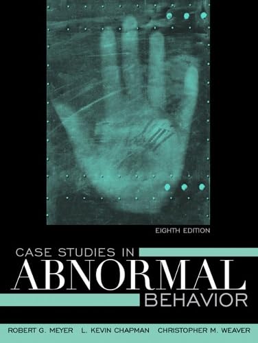 9780205594160: Case Studies in Abnormal Behavior