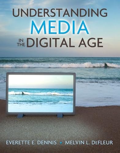 Stock image for Understanding Media in the Digital Age for sale by Better World Books