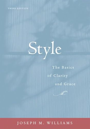 Beispielbild fr Style: The Basics of Clarity and Grace (3rd Edition) zum Verkauf von BooksRun