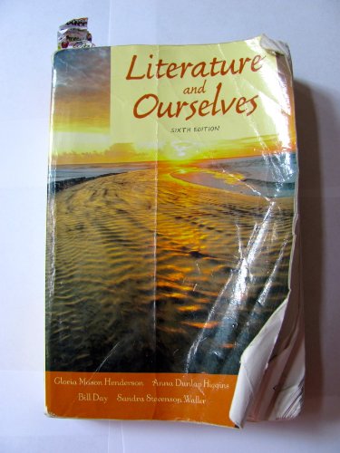 Imagen de archivo de Literature and Ourselves : A Thematic Introduction for Readers and Writers a la venta por Better World Books