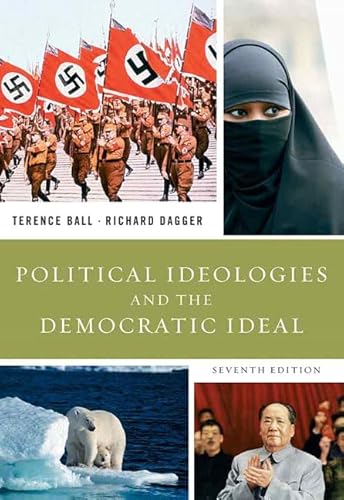 Beispielbild fr Political Ideologies and the Democratic Ideal (7th Edition) zum Verkauf von Wonder Book