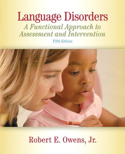 Beispielbild fr Language Disorders : A Functional Approach to Assessment and Intervention zum Verkauf von Better World Books