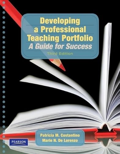Imagen de archivo de Developing a Professional Teaching Portfolio: A Guide for Success a la venta por BooksRun