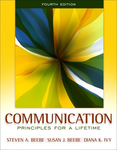 9780205609307: Communication: Principles for a Lifetime