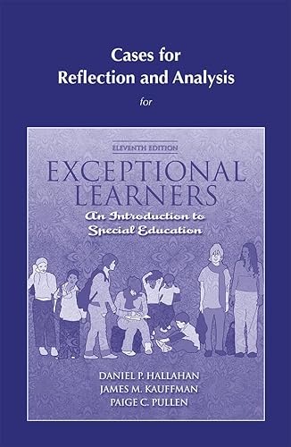 Stock image for Cases for Reflection and Analysis for Exceptional Learners: Introduction to Special Education for sale by ThriftBooks-Atlanta