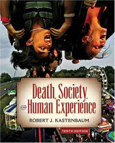 Imagen de archivo de Death, Society and Human Experience a la venta por Better World Books
