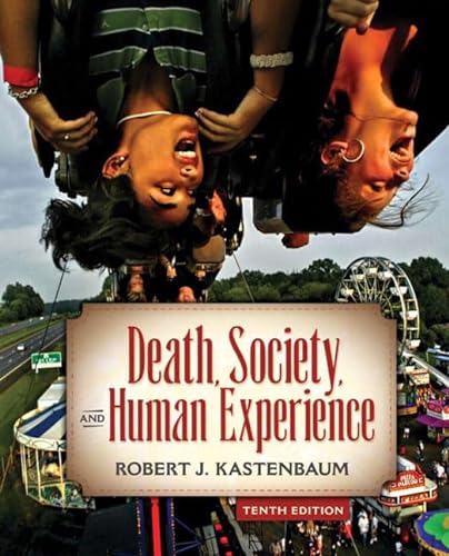 9780205610532: Death, Society, and Human Experience