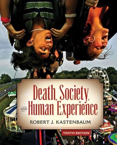 Stock image for Death, Society and Human Experience for sale by Better World Books