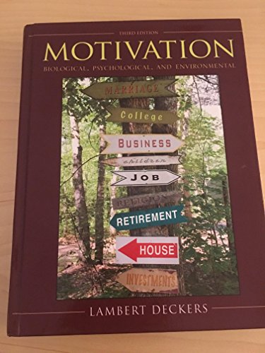 Stock image for Motivation : Biological, Psychological, and Environmental for sale by Better World Books