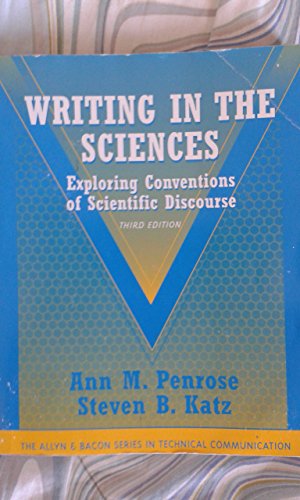 Imagen de archivo de Writing in the Sciences: Exploring Conventions of Scientific Discourse (Part of the Allyn & Bacon Series in Technical Communication) (3rd Edition) a la venta por BooksRun