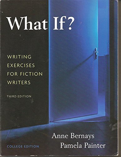 Imagen de archivo de What If? Writing Exercises for Fiction Writers (3rd Edition) a la venta por SecondSale