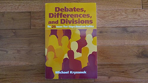 Stock image for Debates, Differences and Divisions: The 25 Issues that Shape American Politics for sale by HPB-Red