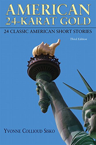 Beispielbild fr American 24-Karat Gold : 24 Classic American Short Stories zum Verkauf von Better World Books