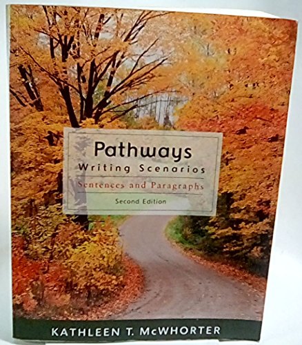 Stock image for Pathways: Writing Scenarios : Sentences and Paragraphs for sale by Better World Books