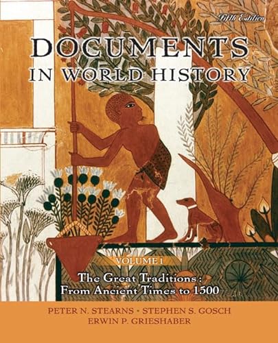 Stock image for Documents in World History Vol. 1 : The Great Traditions - From Ancient Times to 1500 for sale by Better World Books