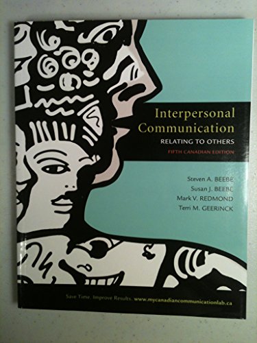 9780205618057: Interpersonal Communication: Relating to Others