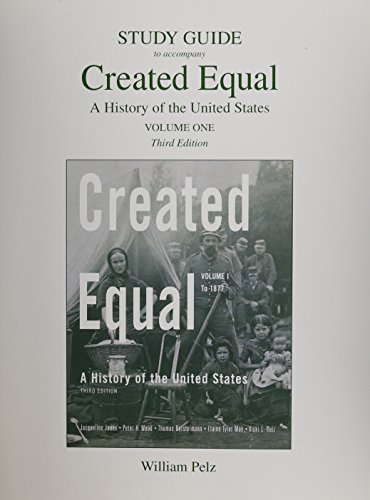 Beispielbild fr Created Equal Vol. 2 : A History of the United States zum Verkauf von Better World Books Ltd