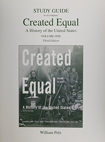 Stock image for Created Equal Vol. 2 : A History of the United States for sale by Better World Books Ltd