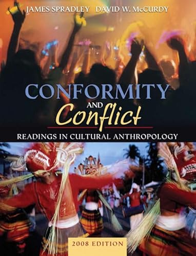 Conformity and Conflict, 2008 Edition (with MyAnthroKit Student Access Code Card) - David W. McCurdy, James & Spradley