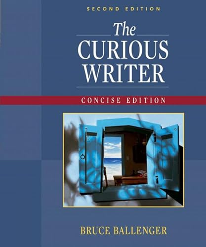 Imagen de archivo de The Curious Writer: Concise Edition (2nd Edition) a la venta por SecondSale