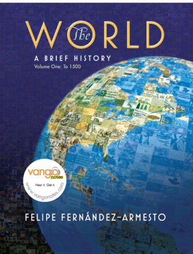 9780205621200: World: A Brief History 1 + Myhistorylab 2- Semester Student Access for World / Western Civ.