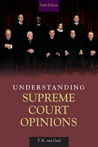 9780205621613: Understanding Supreme Court Opinions