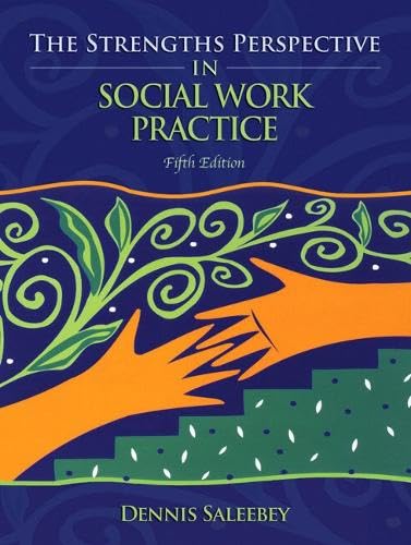 strengths based approach social work strengths based approach social work