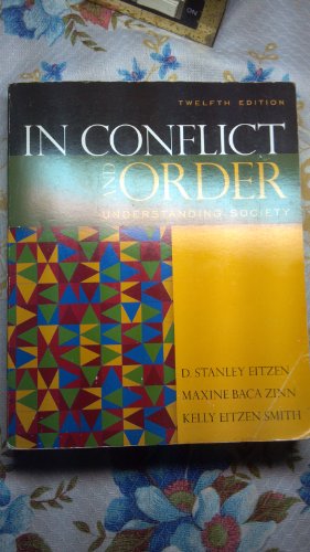 Stock image for In Conflict and Order: Understanding Society for sale by ThriftBooks-Dallas