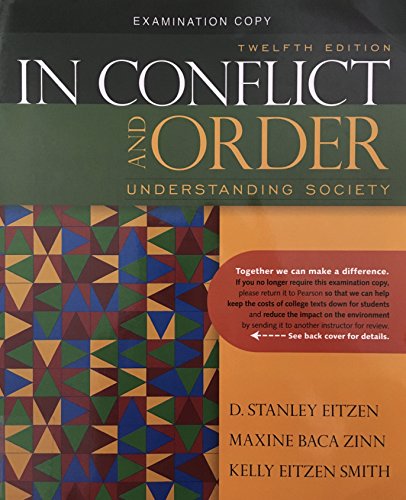 Imagen de archivo de In Conflict and Order: Understanding Society (Twelth Edition, Examination Copy) a la venta por Irish Booksellers