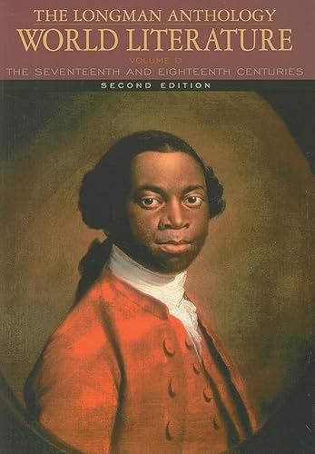 9780205625901: Longman Anthology of World Literature, The: The Seventeenth and Eighteenth Centuries, Volume D