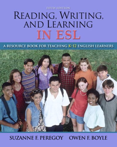 9780205626847: Reading, Writing and Learning in ESL, A Resource Book for Teaching K-12 English Learners