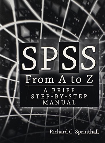 Stock image for SPSS from A to Z : A Brief Step-By-Step Manual for sale by Better World Books