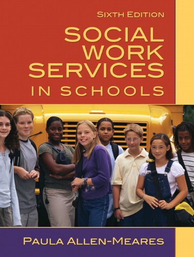 Stock image for Social Work Services in Schools (6th Edition) for sale by Open Books