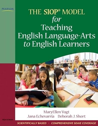 Imagen de archivo de SIOP Model for Teaching English Language-Arts to English Learners, The a la venta por Goodwill Books