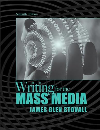 9780205627844: Writing for the Mass Media: United States Edition